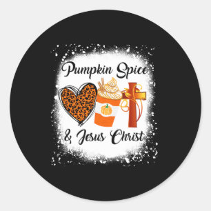 Pumpkin Spice And Jesus Christ  Leopard Heart Coff Classic Round Sticker