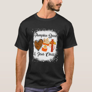 Pumpkin Spice And Jesus Christ Leopard Heart Coffe T-Shirt