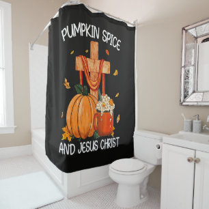 Pumpkin Spice and Jesus Christ Shower Curtain