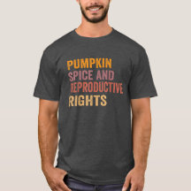 Pumpkin Spice And Reproductive Rights 