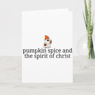 Pumpkin Spice And The Spirit Of Christ, Christian Card