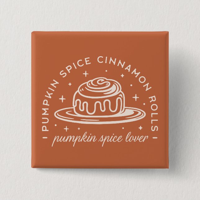 Pumpkin Spice Cinnamon Rolls 15 Cm Square Badge (Front)