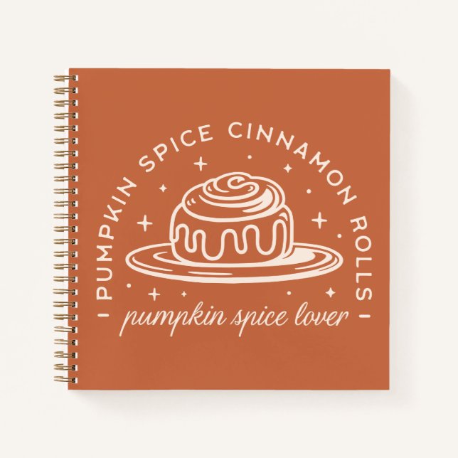 Pumpkin Spice Cinnamon Rolls Notebook (Front)