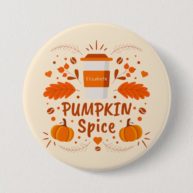 Pumpkin Spice coffee, fall leaves 7.5 Cm Round Badge (Front)