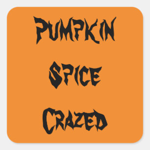 Pumpkin Spice Crazed Square Sticker