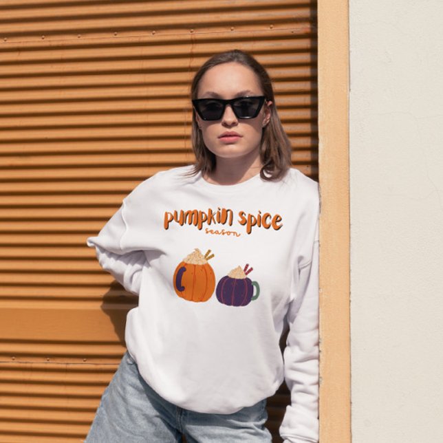 Pumpkin Spice drinks cute pumpkin for Autumn lover Sweatshirt (Creator Uploaded)