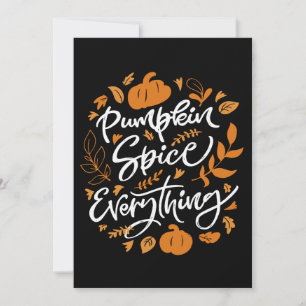 Pumpkin Spice Everything Card