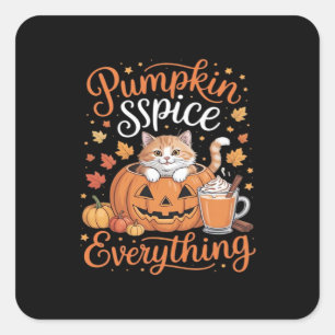 Pumpkin Spice Everything Cat Lover Cute Autumn Fal Square Sticker