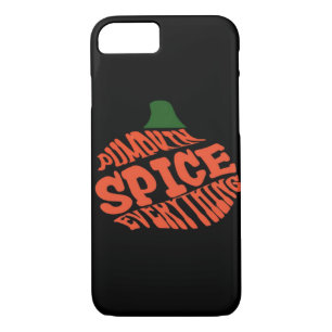 Pumpkin Spice Everything Classic Autumn Slogan iPhone 8/7 Case