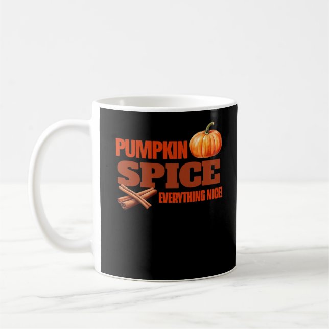 Pumpkin Spice Everything Classic Basic Design Coffee Mug (Left)