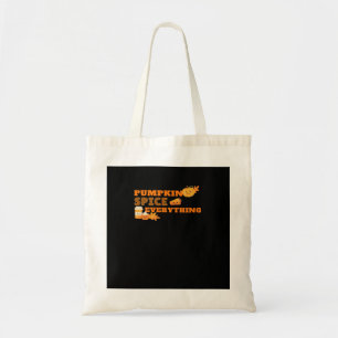 Pumpkin Spice Everything Classic Slogan Quote Tote Bag