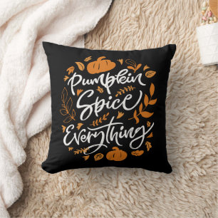 Pumpkin Spice Everything Cushion