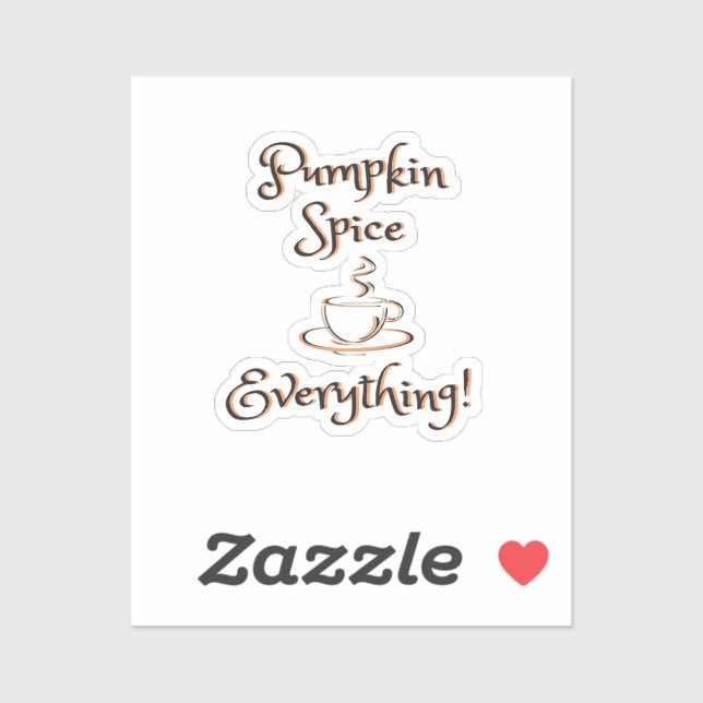 Pumpkin Spice Everything Fall Autumn Coffee Latte (Sheet)