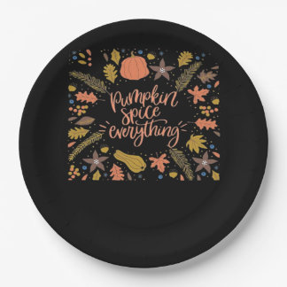 Pumpkin Spice Everything Funny Design Paper Plate