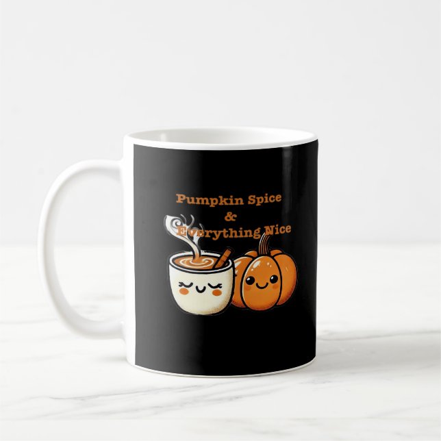Pumpkin Spice & Everything Nice - Autumn Fall Coffee Mug (Left)