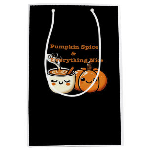 Pumpkin Spice & Everything Nice - Autumn Fall Medium Gift Bag