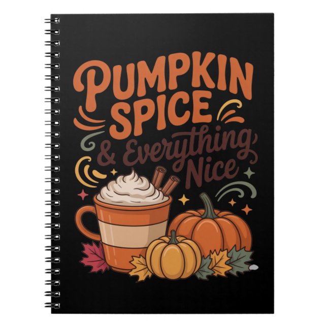 Pumpkin Spice & Everything Nice Fall Notebook (Front)