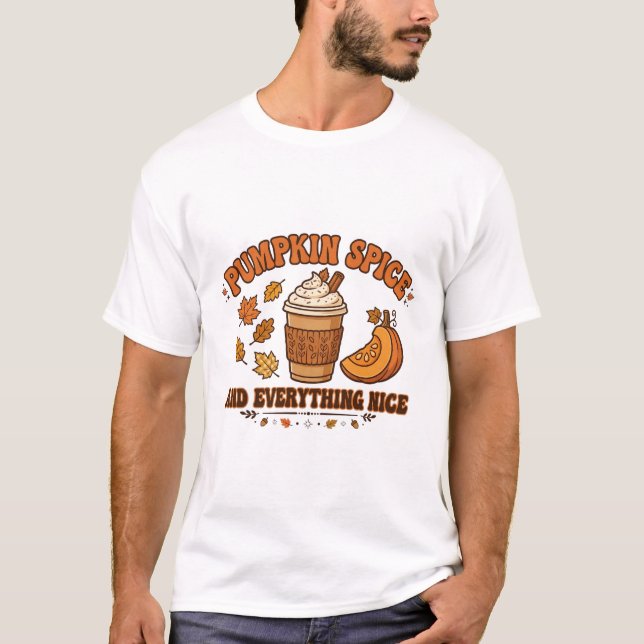 Pumpkin Spice Everything Nice Fall Typography T-Shirt (Front)