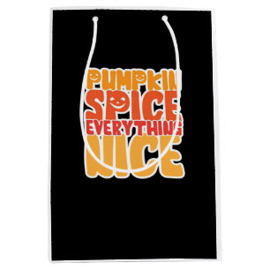 Pumpkin Spice Everything Nice Funny Halloween Food Medium Gift Bag