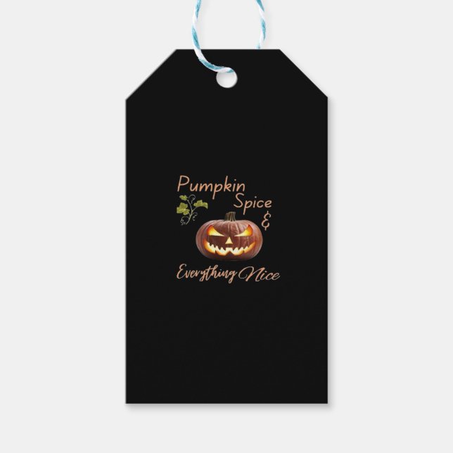 Pumpkin Spice $ Everything Nice Gift Tags (Front)