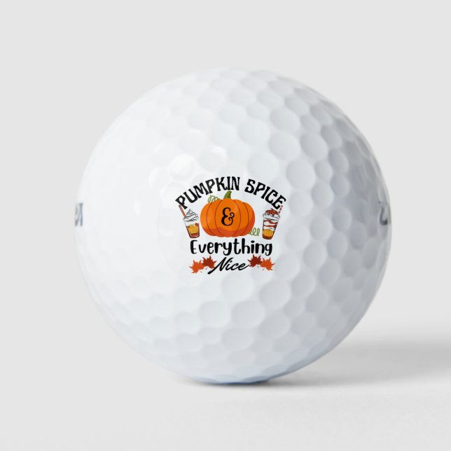 Pumpkin Spice Everything Nice Golf Balls (Front)