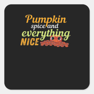 Pumpkin Spice & Everything Nice Halloween Basic De Square Sticker