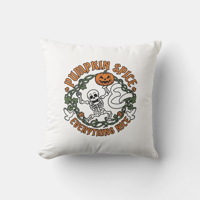 Pumpkin Spice Everything Nice Halloween Skeleton V Cushion (Front)
