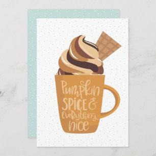 Pumpkin Spice & Everything Nice Latte Thanksgiving Holiday Card