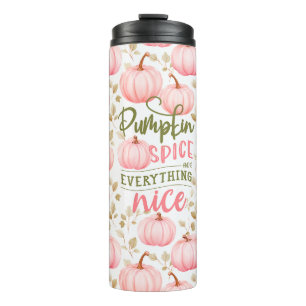 Pumpkin Spice Everything Nice Pink Pattern Fall Thermal Tumbler