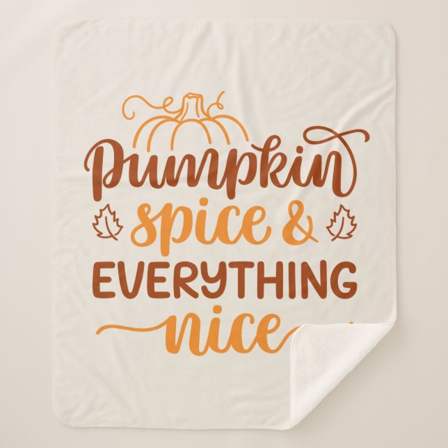 Pumpkin Spice & Everything Nice Sherpa Blanket (Front)