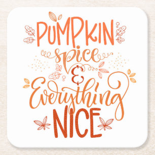 Pumpkin Spice & Everything Nice Square Paper Coaster