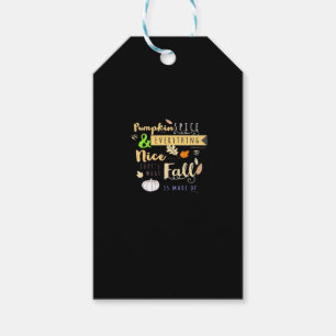 Pumpkin Spice & Everything Nice Trend & Funny Quot Gift Tags