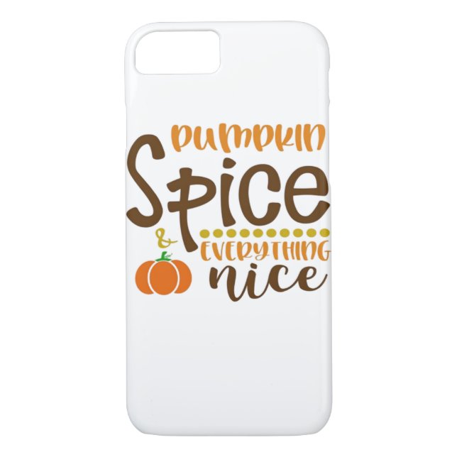 Pumpkin Spice & Everything Nice Trend Slogan & Quo Case-Mate iPhone Case (Back)