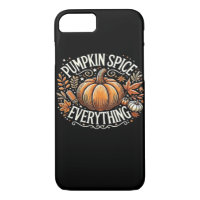 Pumpkin Spice Everything Slogan Quote