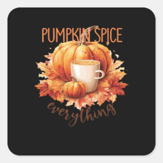 Pumpkin Spice Everything Word Art Square Sticker