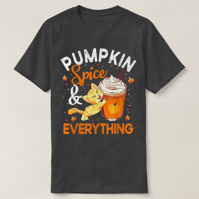 Pumpkin Spice EverythingCat Lover Cute Autumn Fall T-Shirt (Design Front)