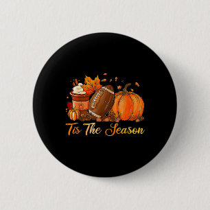 Pumpkin Spice Football Tis The Season Fall Thanksg 6 Cm Round Badge