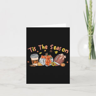 Pumpkin Spice Footbyll Tis The Season Fall Thanksg Card