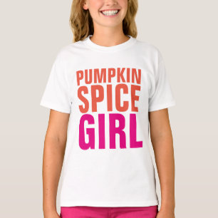 PUMPKIN SPICE GIRL, funny T-shirts