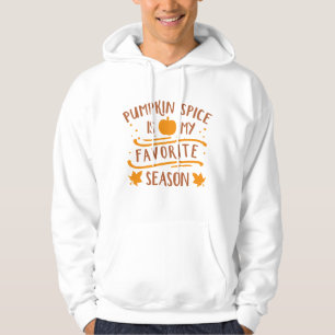 Pumpkin Spice Is My Favourite Season Hoodie