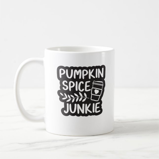 Pumpkin Spice Junkie Coffee Mug (Left)