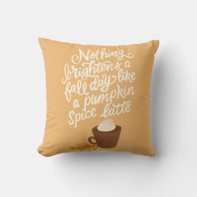Pumpkin Spice Latte fall/Autumn  Cushion (Front)
