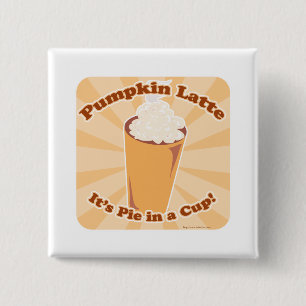 Pumpkin Spice Latte Fun Pie Slogan Art Design 15 Cm Square Badge
