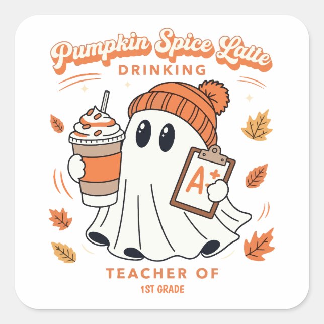 Pumpkin Spice Latte Ghost Personalised Name Teache Square Sticker (Front)