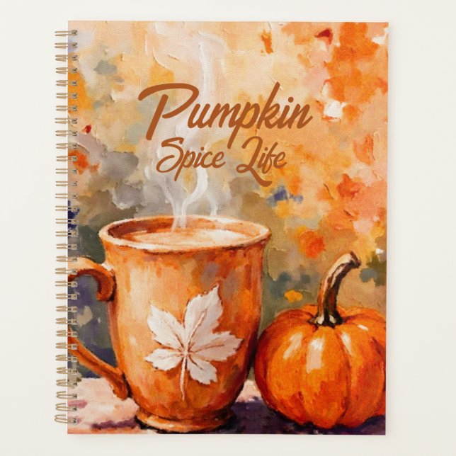 Pumpkin Spice Life Planner (Front)