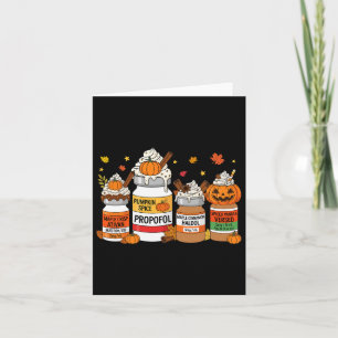 Pumpkin Spice Propofol Ativan Versed Haldol Hallow Card