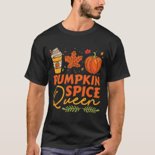 Pumpkin Spice Queen Thanksgiving Autumn Fall  T-Shirt