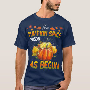 Pumpkin Spice Season Has BegunCute Fall Autumn T-Shirt