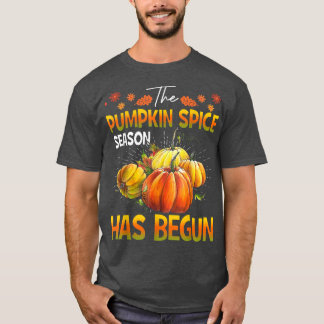 Pumpkin Spice Season Has BegunCute Fall Autumn  T-Shirt
