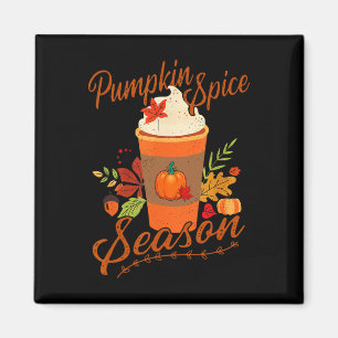 Pumpkin Spice Season Latte Fall Season Women Kids  Magnet